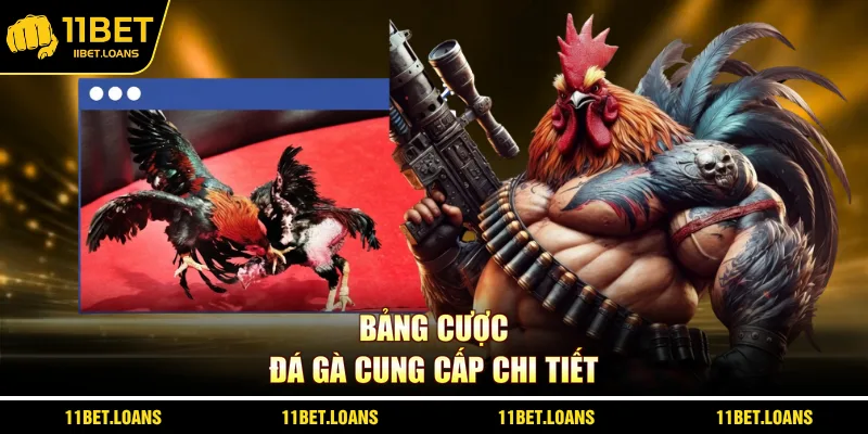 Bảng cược đá gà cung cấp chi tiết