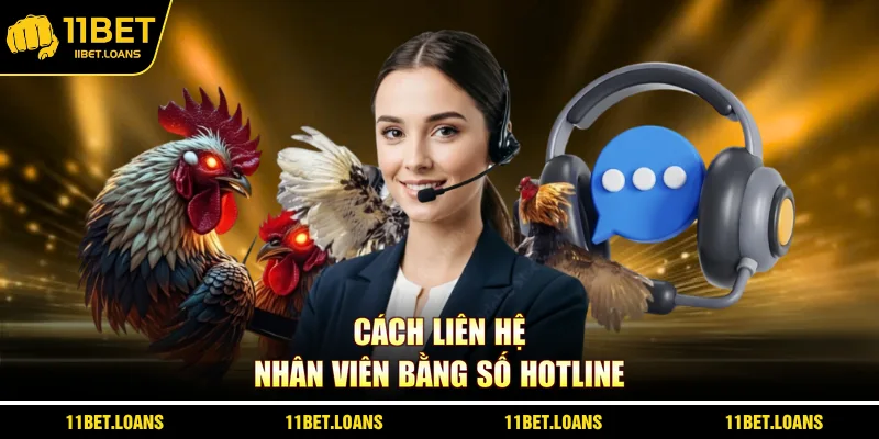Cách liên hệ nhân viên bằng số hotline