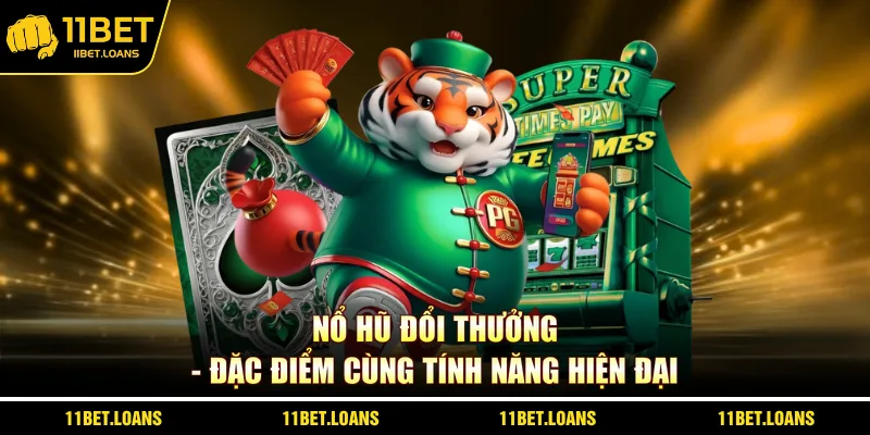 nổ hũ đổi thưởng