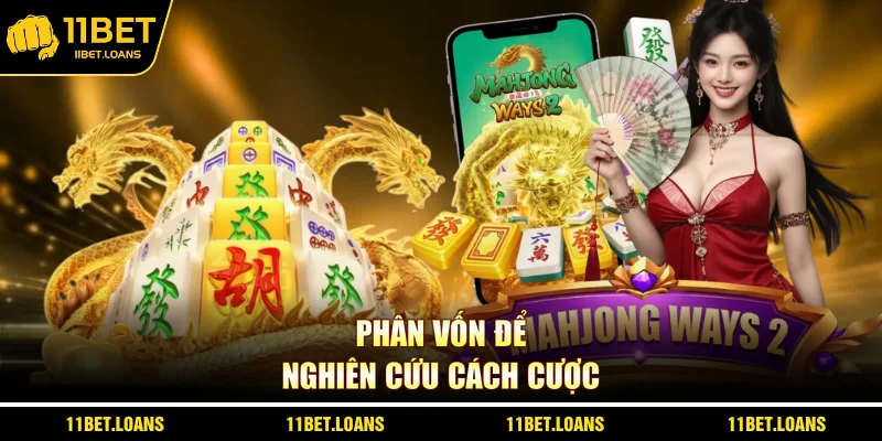 Phân vốn để nghiên cứu cách cược
