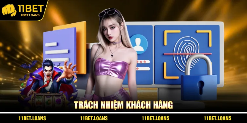 Trách nhiệm khách hàng